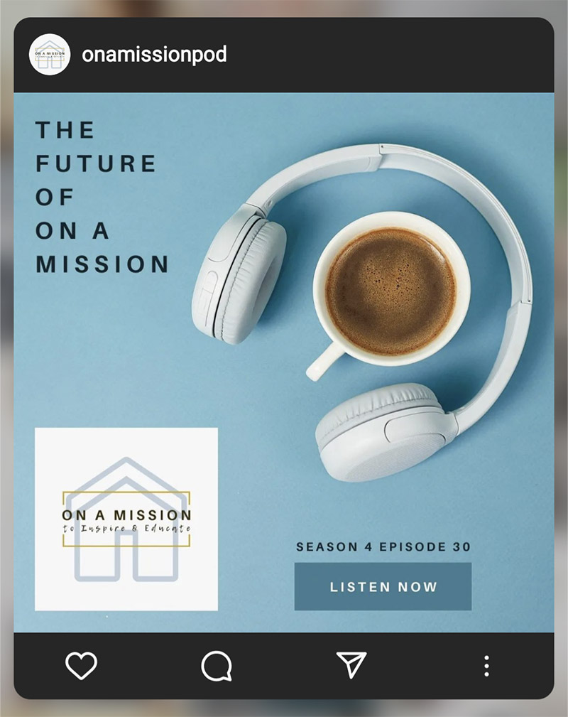 On A Mission Podcast Instagram Marketing