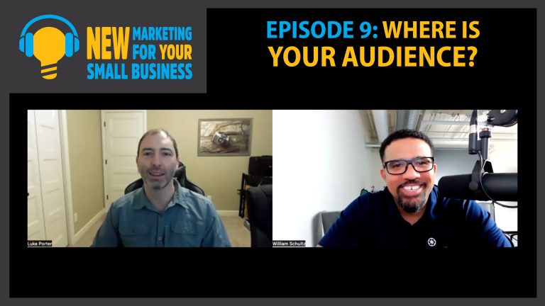 New Marketing for Your Small Business Episode 09