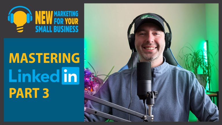 New Marketing for Your Small Business Podcast Episode 16