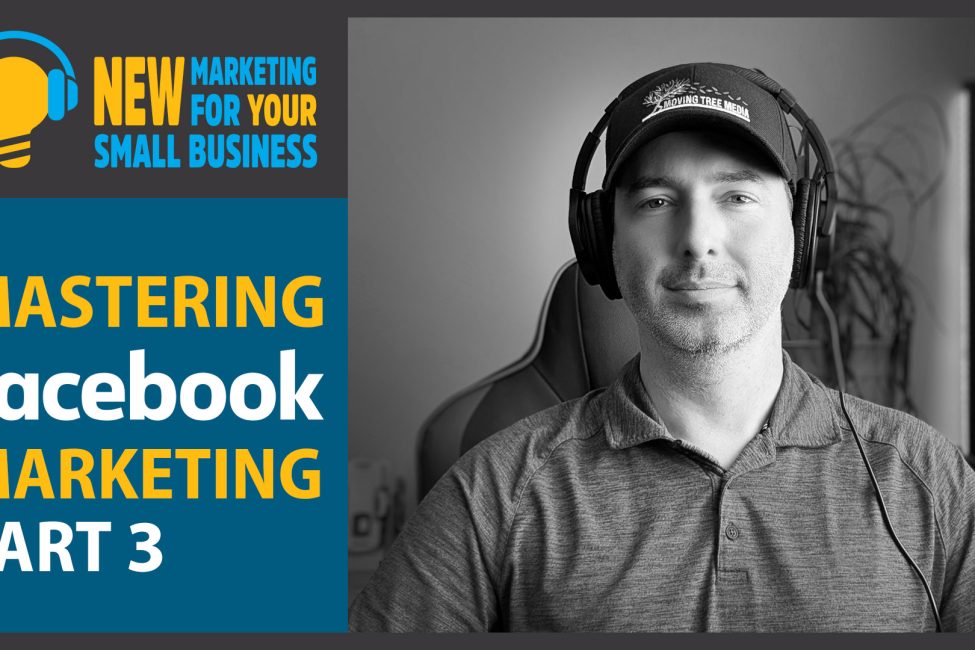 New Marketing for Your Small Business Episode 19 New Marketing for Your Small Business Episode 19
